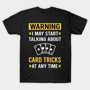 Warning Card Manipulation Trick Tricks T-Shirt